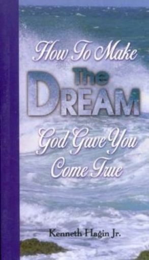 Picture of How To Make The Dream....
