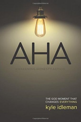 Picture of Aha: The God Moment That Changes Everything