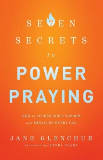 Picture of Seven Secrets To Power Praying