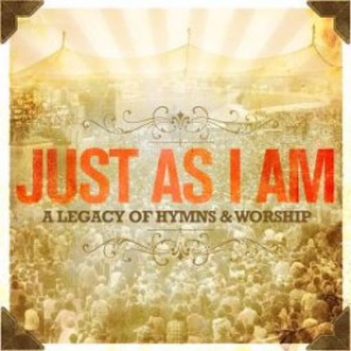 Picture of Just As I Am : A Legacy Of Hymns & Worship