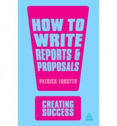 Picture of How To Write Reports & Proposals