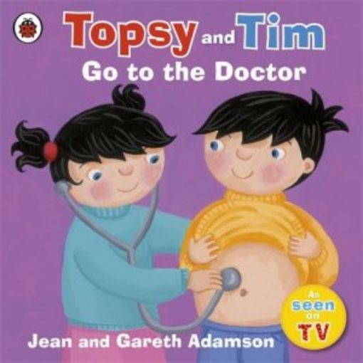 Picture of Topsy And Tim Go To The Doctor