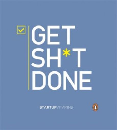 Picture of Get Shit Done