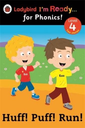 Picture of Huff! Puff! Run! Ladybird I'm Ready For Phonics: Level 4 (Im Ready For Phonics Level 04)