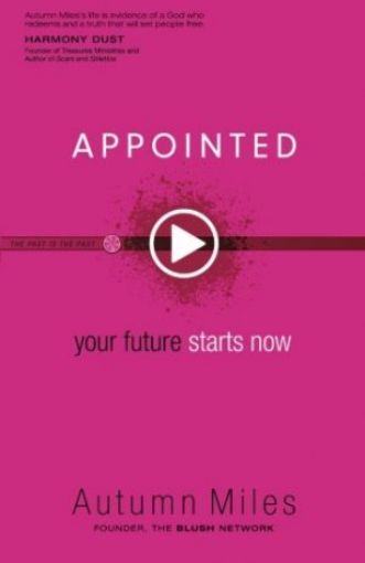 Picture of Appointed: Your Future Starts Now