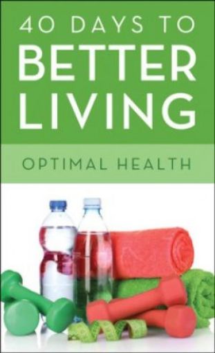 Picture of 40Days To Better Livng:Optimal