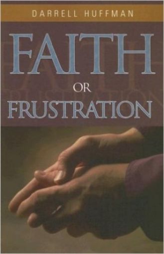 Picture of Faith Or Frustration