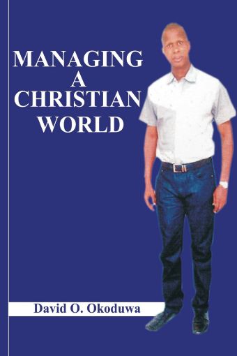 Picture of MANAGING A CHRISTIAN WORLD