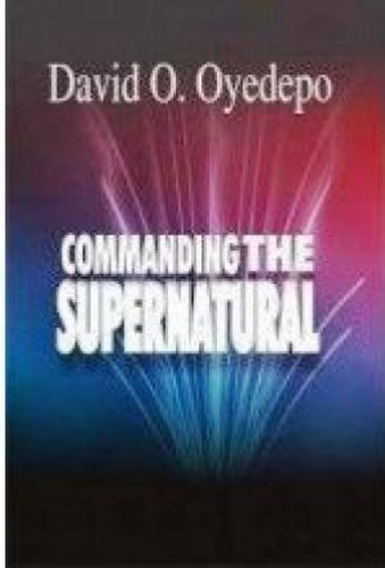 Picture of Commanding The Supernatural