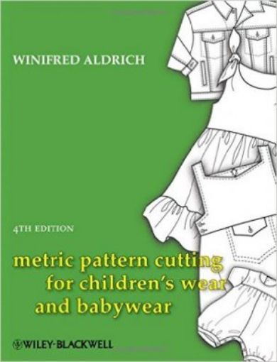 Picture of Metric Pattern Cutting For Children's Wear And Babywear