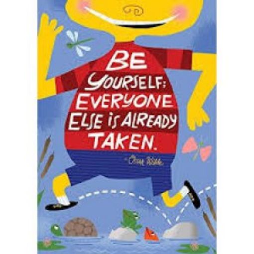 Picture of Be Yourself;...(13 3/8" X 19")