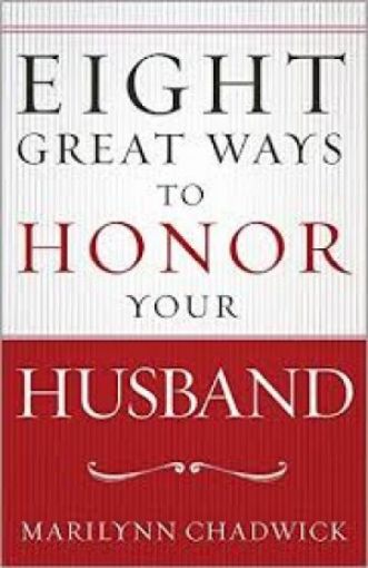 Picture of Eight Great Ways To Honor Your Husband