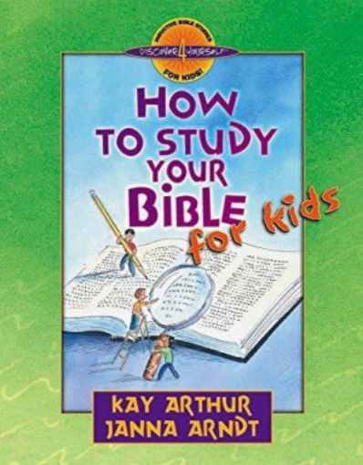 Picture of How To Study Your Bible For Kids (Discover 4 Yourself Inductive Bible Studies For Kids