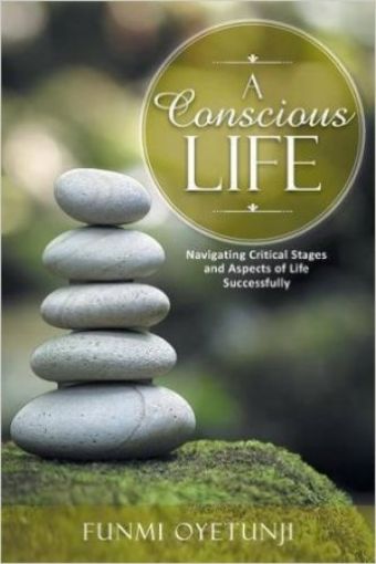 Picture of A Conscious Life: Navigating Critical Stages And Aspects Of Life Successfully