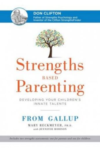 Picture of Strength Based Parenting:Developing Your Child Innate Talents