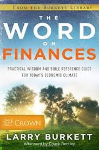 Picture of The Word On Finances: Practical Wisdom And Bible Reference Guide For Today's Economic Climate