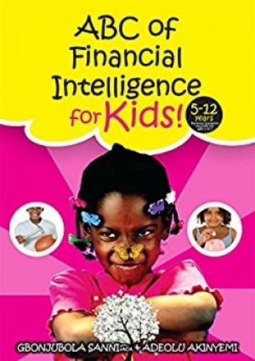 Picture of Abc Of Financial Intelligence For Kids (Abc Of Financial Intelligence Series Book 2)