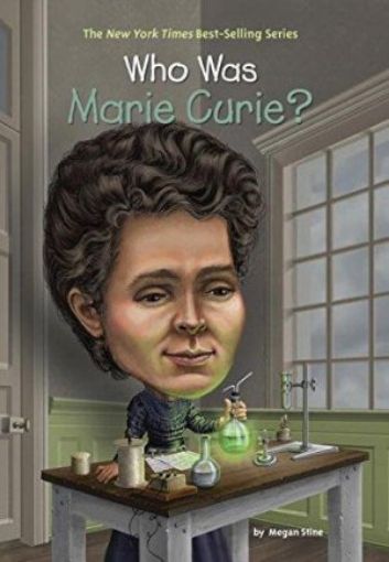 Picture of Who Was Marie Curie?