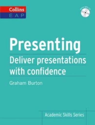 Picture of Presenting: Deliver Academic Presentations With Confidence