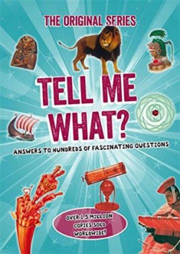 Picture of Tell Me What?