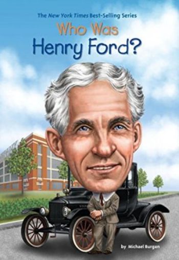 Picture of Who Was Henry Ford?