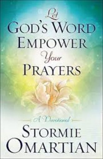 Picture of Let God's Word Empower Your Prayers: A Devotional