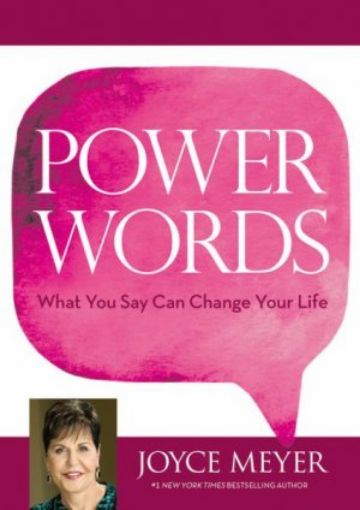 Picture of Power Words: What You Say Can Change Your Life