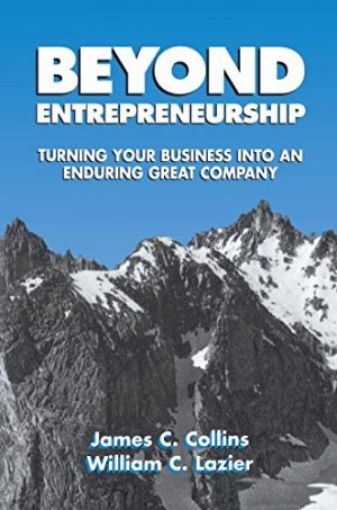 Picture of Beyond Entrepreneurship: Turning Your Business Into An Enduring Great Company