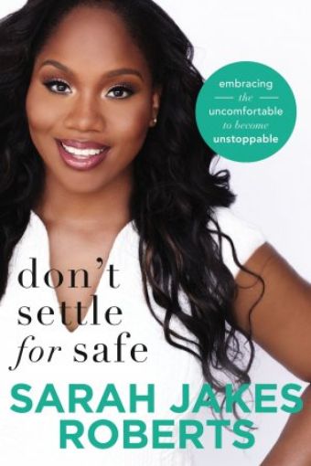 Picture of Don't Settle For Safe