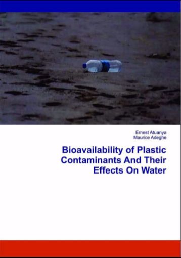 Picture of Bioavailability of plastic contaminants and their effects on water.
