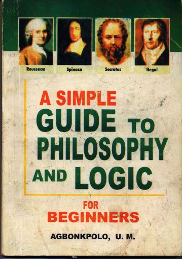 Picture of Simple Guide To Philosophy and Logic For Beginners