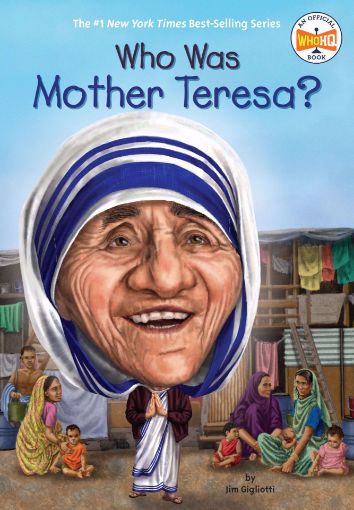 Picture of Who Was Mother Teresa?