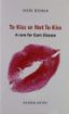 Picture of To Kiss Or Not To Kiss