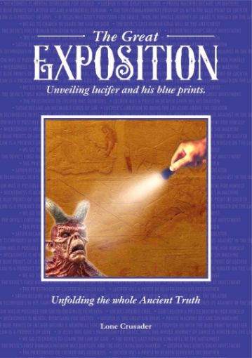 Picture of The Great Exposition:Unveiling Lucifer and his blue prints