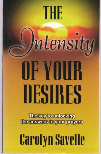 Picture of The Intensity Of Your Desires