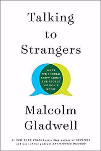 Picture of Talking to Strangers: What We Should Know about the People We Don't Know