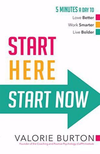 Picture of Start Here, Start Now