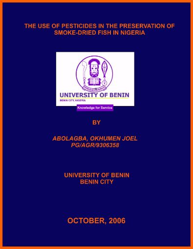 Picture of THE USE OF PESTICIDES IN THE PRESERVATION OF SMOKE-DRIED FISH IN NIGERIA