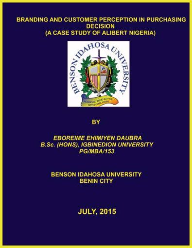 Picture of BRANDING AND CUSTOMER PERCEPTION IN PURCHASING DECISION (A CASE STUDY OF ALIBERT NIGERIA)