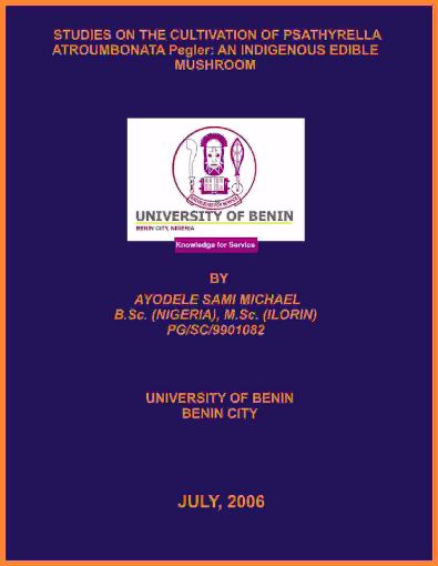Picture of STUDIES ON THE CULTIVATION OF PSATHYRELLA ATROUMBONATA Pegler: AN INDIGENOUS EDIBLE MUSHROOM