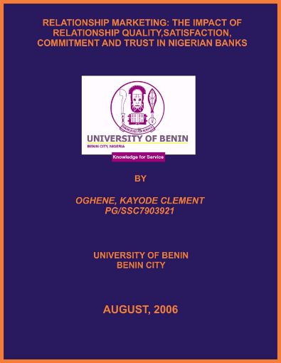 Picture of RELATIONSHIP MARKETING: THE IMPACT OF RELATIONSHIP QUALITY,SATISFACTION, COMMITMENT AND TRUST IN NIGERIAN BANKS