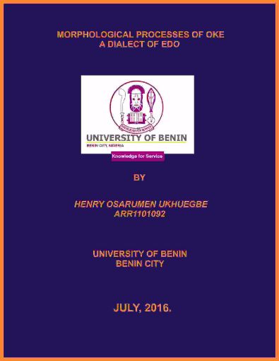 Picture of MORPHOLOGICAL PROCESSES OF OKE A DIALECT OF EDO