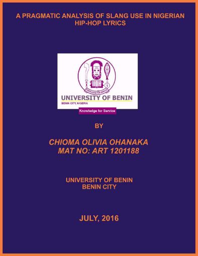 Picture of A PRAGMATIC ANALYSIS OF SLANG USE IN NIGERIAN HIP-HOP LYRICS