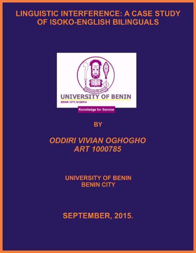 Picture of LINGUISTIC INTERFERENCE: A CASE STUDY OF ISOKO-ENGLISH BILINGUALS