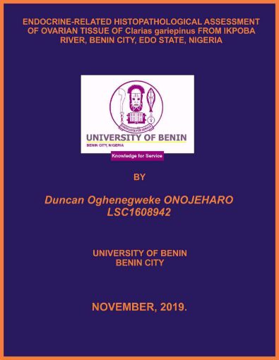Picture of ENDOCRINE-RELATED HISTOPATHOLOGICAL ASSESSMENT OF OVARIAN TISSUE OF Clarias gariepinus FROM IKPOBA RIVER, BENIN CITY, EDO STATE, NIGERIA