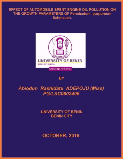 Picture of EFFECT OF AUTOMOBILE SPENT ENGINE OIL POLLUTION ON THE GROWTH PARAMETERS OF Pennisetum  purpureum Schmauch.