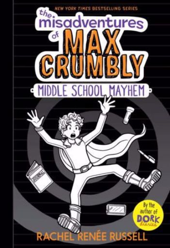 Picture of MAX CRUMBLY -MIDDLE SCHOOL MAYHEM