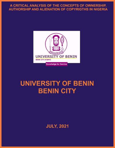 Picture of A CRITICAL ANALYSIS OF THE CONCEPTS OF OWNERSHIP, AUTHORSHIP AND ALIENATION OF COPYRIGTHS IN NIGERIA