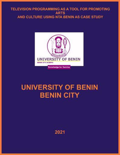 Picture of TELEVISION PROGRAMMING AS A TOOL FOR PROMOTING ARTS  AND CULTURE USING NTA BENIN AS CASE STUDY