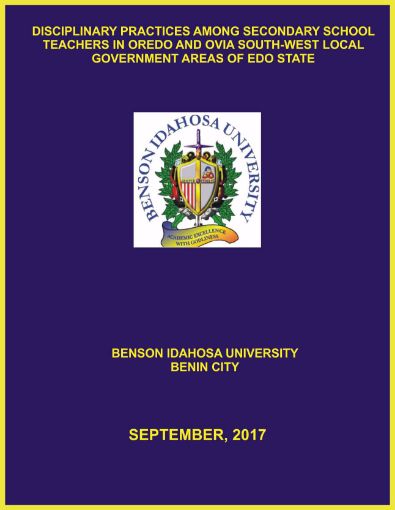 Picture of DISCIPLINARY PRACTICES AMONG SECONDARY SCHOOL TEACHERS IN OREDO AND OVIA SOUTH-WEST LOCAL GOVERNMENT AREAS OF EDO STATE